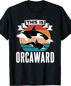 This Is Orcaward Humor Orca Orcas Awkward T-Shirt