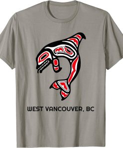 West Vancouver, BC Native Fisherman Orca Killer Whales Gift T-Shirt