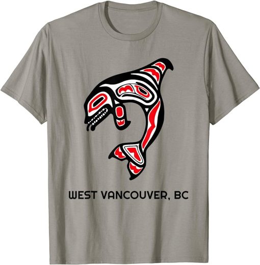 West Vancouver, BC Native Fisherman Orca Killer Whales Gift T-Shirt