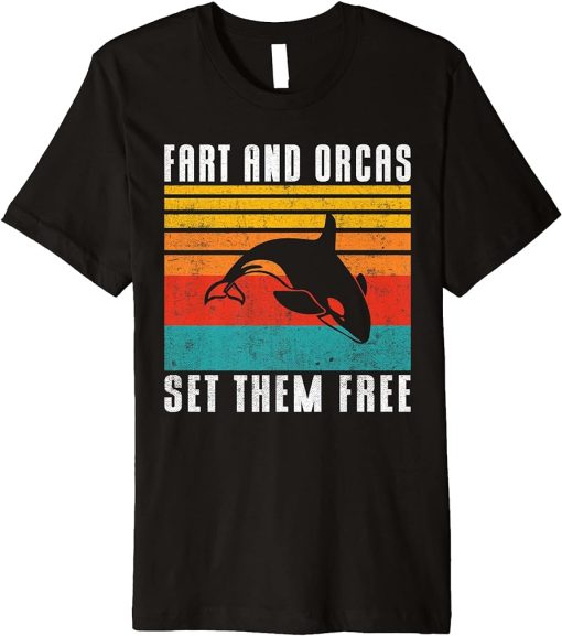 Fart and Orcas set them Free funny Orca Whale Premium T-Shirt